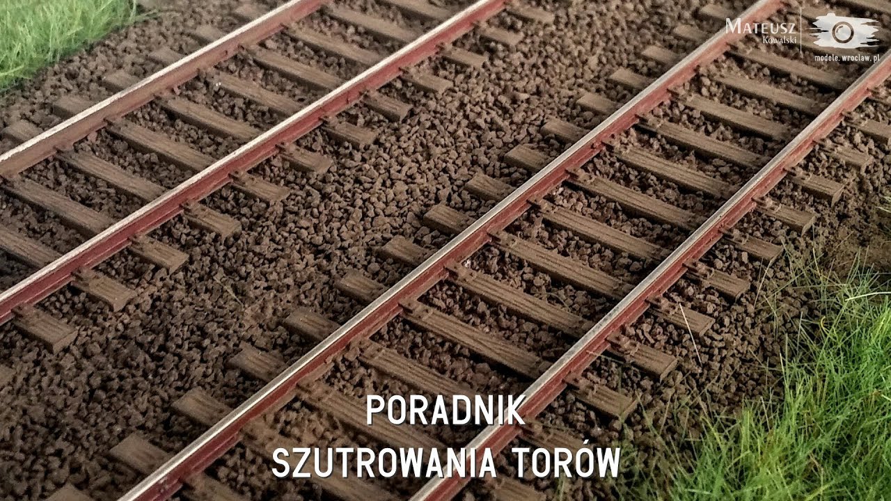 Poradnik „szutrowania” torów