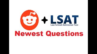 Reddit's Newest LSAT Questions, Answered