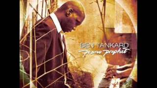 Ben Tankard-Let's Get Quiet-video.wmv chords