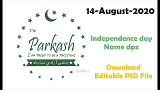 14 August Name dpz 2020 || Independence day Name dpz New || Download Editable PSD File screenshot 3