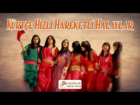 Kürtçe - Hızlı Hareketli Halaylar