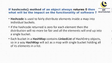 If hashcode() methodalways returns 0 then what will be the impact on the functionality of software ?