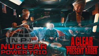 Nuclear Power Trio - A Clear and Present Rager ( VIDEO)