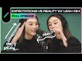 Expectations VS Reality with Leah Kim | Get Real Ep. #39