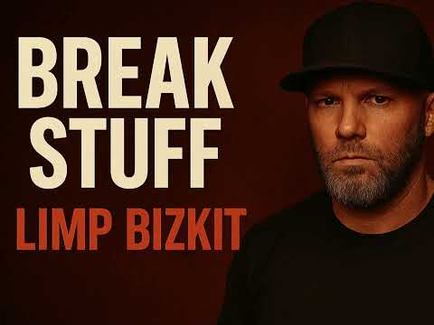 Limp Bizkit | Break Stuff (Super Clean Version)