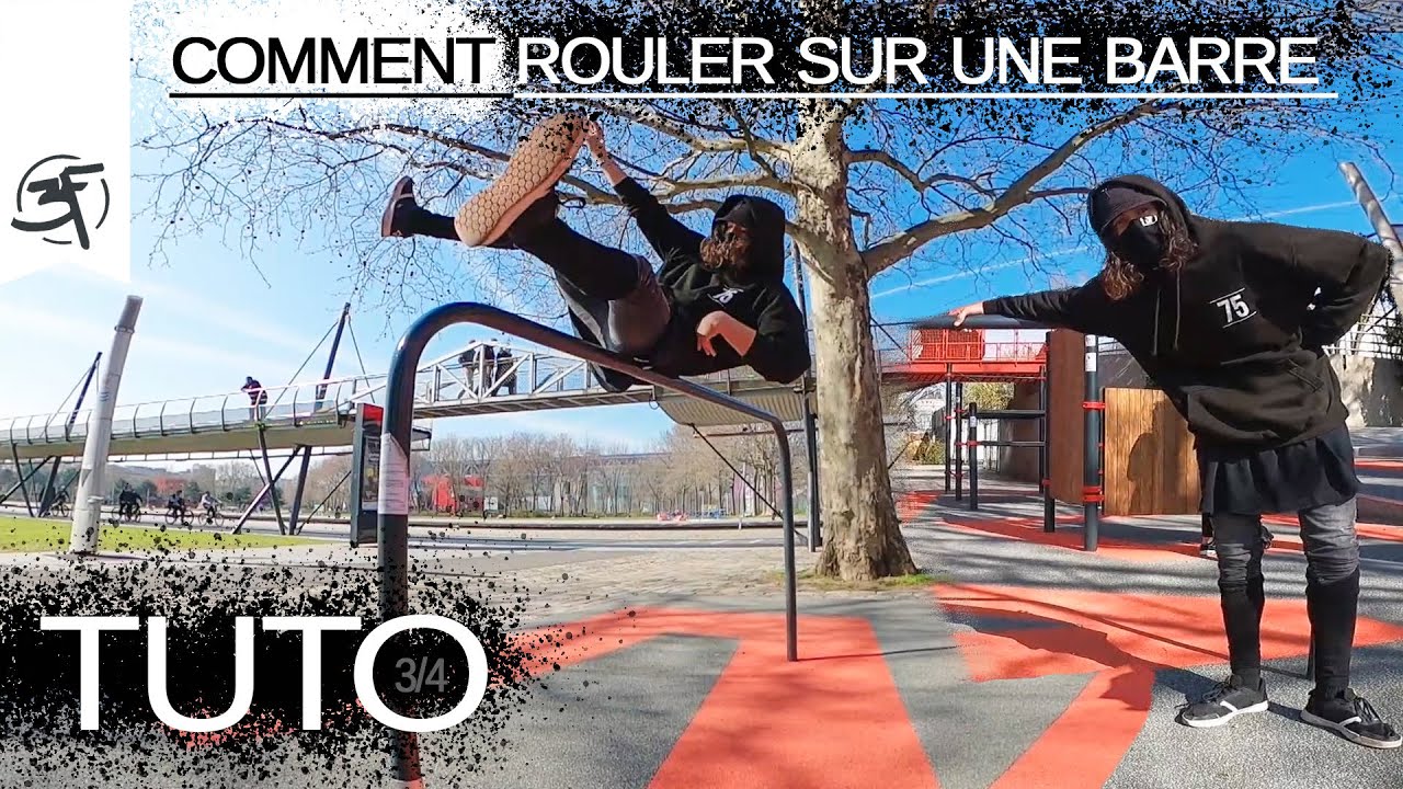 TUTO - Comment rouler sur une barre? 🔄