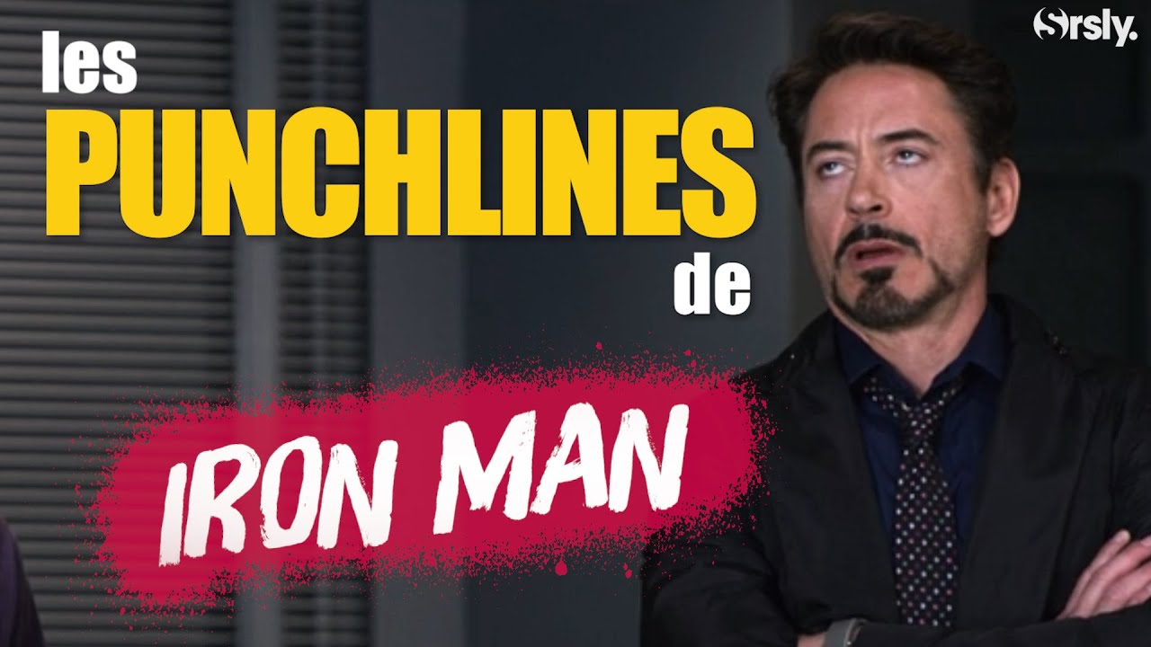  IRON MAN  Les Punchlines de Tony Stark