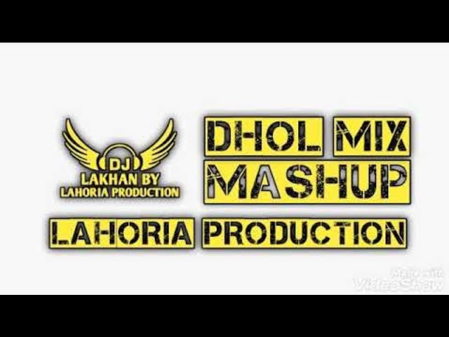 October Mashup 2021 DHOL Remix Ft Lahoria production by Sandeep production Mix class=