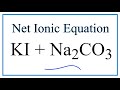 Net Ionic Equations and Reactions