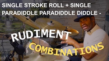 Rudiment Combinations Single Stroke Single Paradiddle Paradiddle diddle
