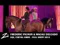 Frdric pignon et magali delgado  eqi cheval libre  full show