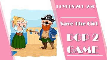 DOP 2 Game Levels 201 - 250 Delete One Part Game  Walkthrough Solution and Answer