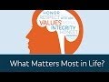 What matters most in life  5 minute