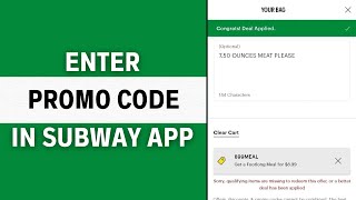 How to Put Promo Codes in Subway App (Full Guide)