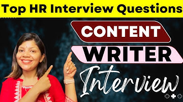 Content Writer Interview questions and answers | Mock Interview | Interview Preparation
