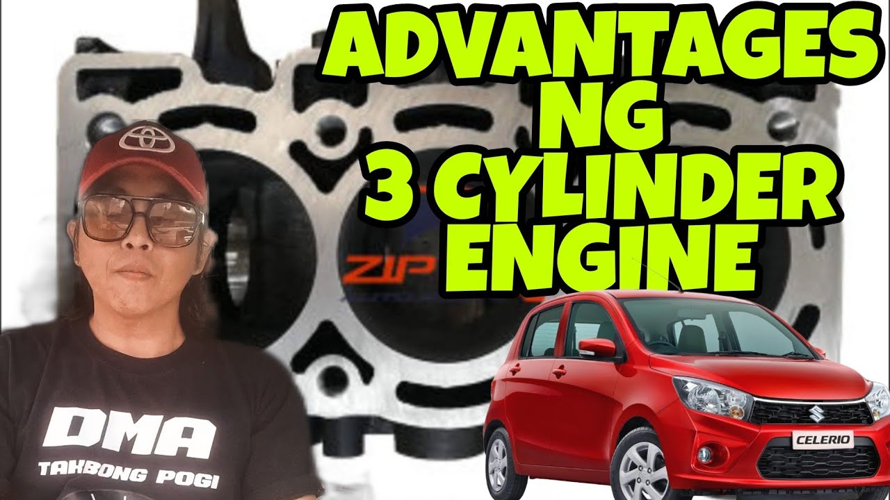 ADVANTAGES NG NAKA 3 CYLINDER ENGINE