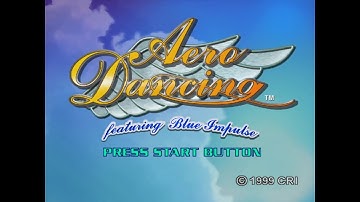 Aero Dancing featuring Blue Impulse - Sega Dreamcast - Intro & Title Screen