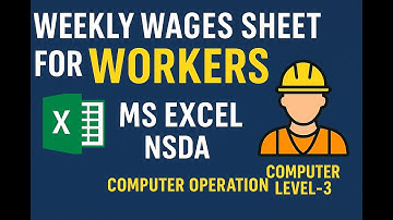 weekly wages Sheet for worker // MS Excel//NSDA//computer operation lavel-3