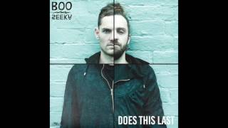 BOO Seeka - Does This Last (AUDIO) chords