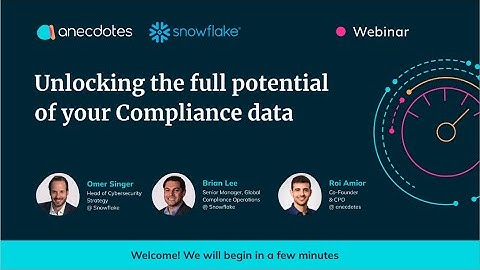Unlocking the Full Potential of Your Compliance Data | Anecdotes