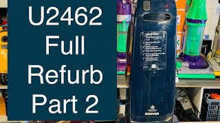 Hoover Turbopower 2, U2462, Full Refurb, Part 2