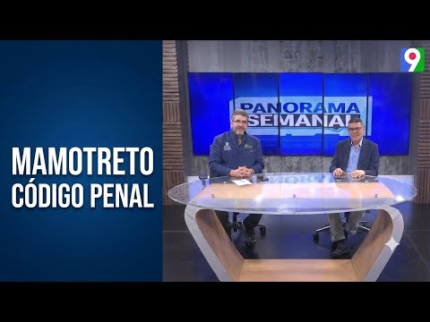 Mamotreto Código Penal | Panorama Semanal