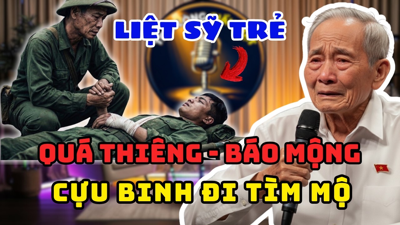 RÙNG MÌNH: Cựu binh đi tìm đồng đội theo lời thề thiêng liêng