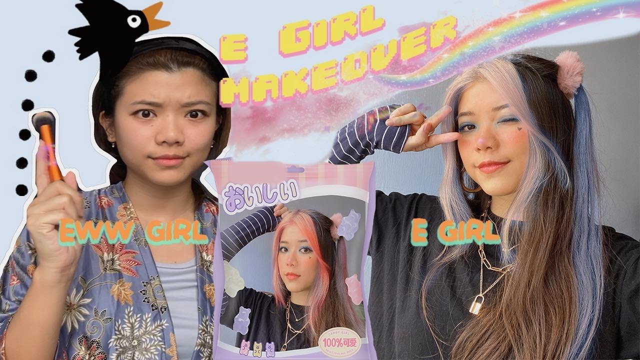 From Eww girl to E girl transformation | tiktok e girl aesthetics make ...