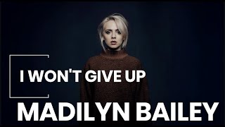 Madilyn Bailey - 'I Won't Give Up' | Jason Mraz Cover [Lyrics] Showroom Partners Entertainment