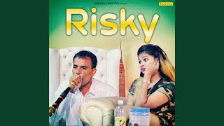 Risky