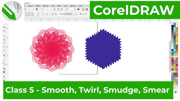 Smooth, Twirl, Smear, Smudge, Attract and Repel Tool | CorelDRAW | Class 5