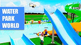 Water Park World Beta Tiki Slide Youtube - roblox water park world beta