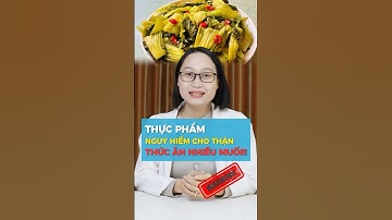 Thực phẩm nguy hiểm nhất cho THẬN! #suythan #suckhoe #duocsilan
