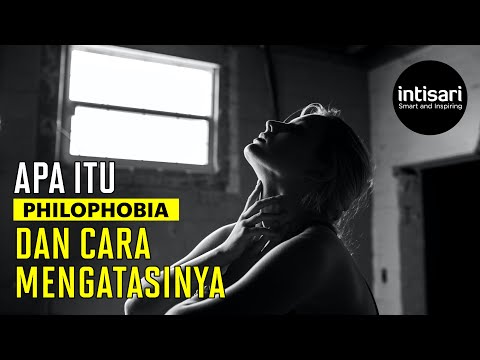 Philophobia dan Cara Mengatasinya