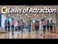 Laws of Attraction Linedance 중급라인댄스 킴스라인댄스 토요강사동아리 [Choreo: Joshua Talbot &amp; Travis Taylor]