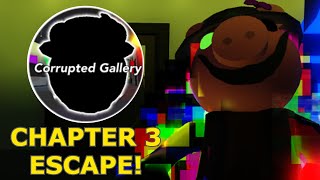 How to ESCAPE CHAPTER 3 - CORRUPTED GALLERY in PIGGY: FORCE OF CORRUPTION! - Roblox