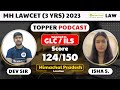Mh lawcet 3 yrs 2023  topper podcast  isha sharma  selected in glcils  score  124150
