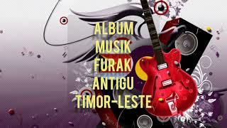 Album 1, Musik Antigu Furak (Cipta/vcl. Toinino)