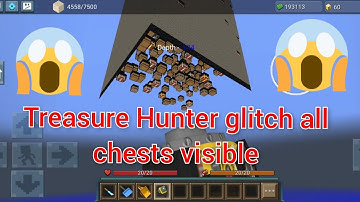 Treasure Hunter glitch that shows all chests location. Blockmango