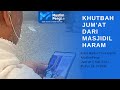Khutbah Jum'at dari Masjidil Haram melalui fitur Radio Tour Guide MuslimPergi thumbnail