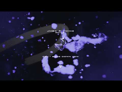 Dev - Bass Down Low (JMBX & TWINZ Remix) [DropUnited Exclusive]