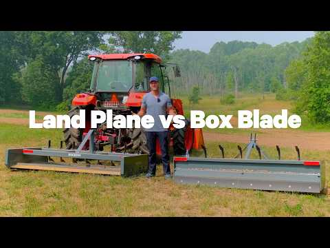 Is there an obvious choice? Land Plane vs Box Blade