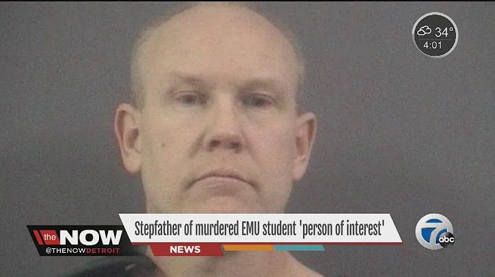 Stepfather now a person of interest in EMU student murder