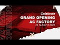 Sharp grand opening ac factory