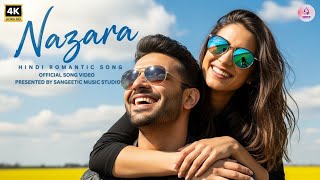 Nazara – A Heart-Touching Hindi Love Melody | Romantic Vibes | Emotional Love Story