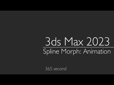 3ds Max 2023: Modifier Spline Morph: Animation