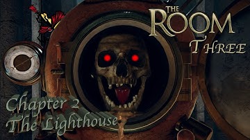 The Lighthouse | The Room Three Chapter 2
