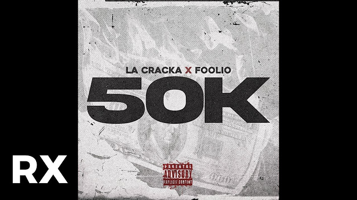 Julio Foolio - 50K (Audio) ft. La Cracka
