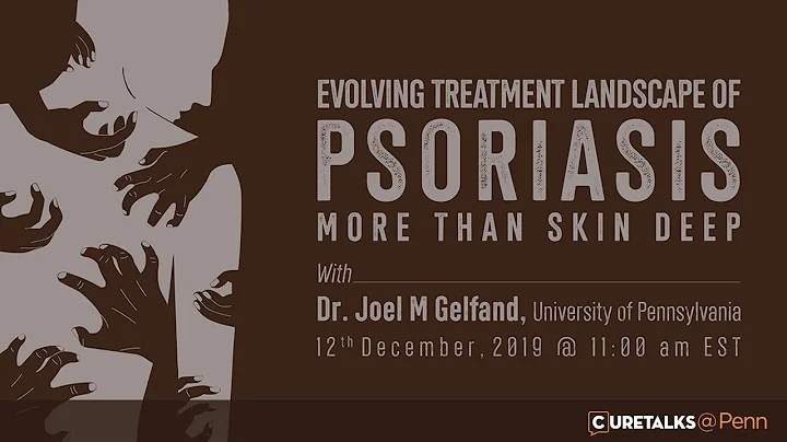 Evolving Treatment Landscape of Psoriasis - More than Skin Deep - DayDayNews