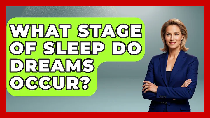 What Stage of Sleep Do Dreams Occur? | Dream Discovery Den